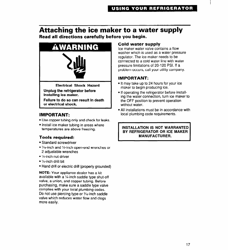 Attaching the ice maker to a water supply, Read all directions carefully before you begin, Important | Tools required, Cold water supply, Water supply, Awarning | Whirlpool 2194182 User Manual | Page 17 / 68