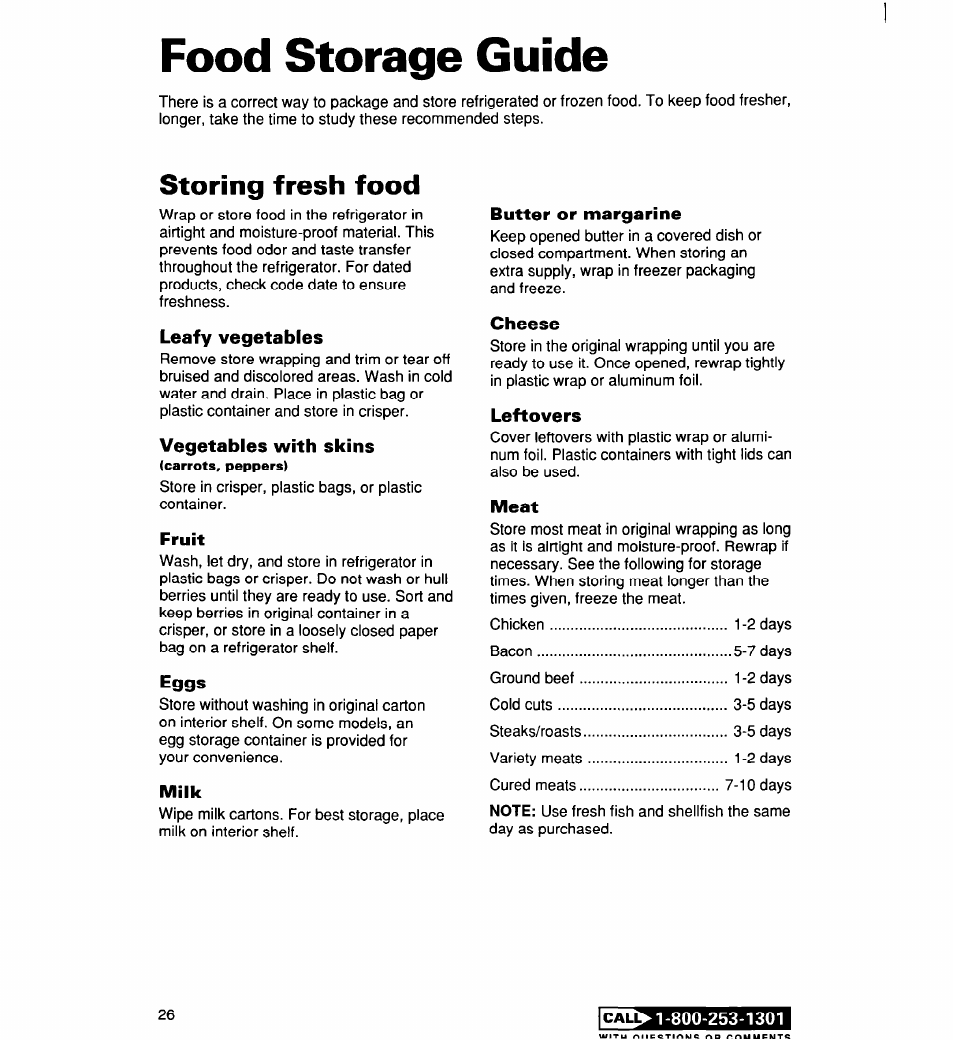 Food storage guide, Storing fresh food, Leafy vegetables | Vegetables with skins, Fruit, Eggs, Milk, Butter or margarine, Cheese, Leftovers | Whirlpool 2194182 User Manual | Page 26 / 68