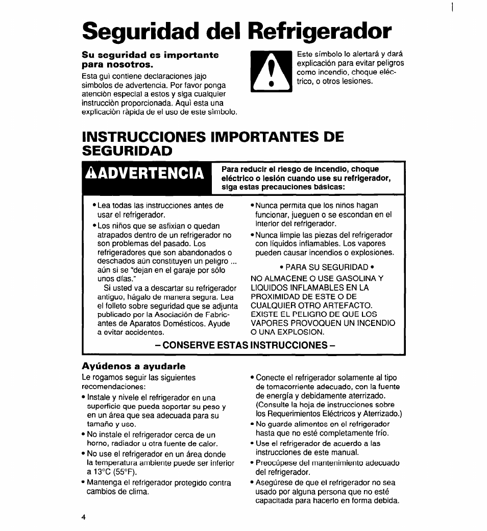 Seguridad del refrigerador, Su seguridad es importante para nosotros, Conserve estas instrucciones | Âadvertencia, Instrucciones importantes de seguridad | Whirlpool 2194182 User Manual | Page 36 / 68
