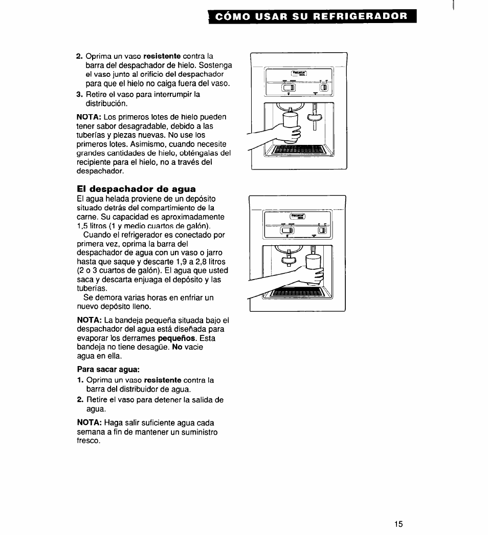 El despachador de agua | Whirlpool 2194182 User Manual | Page 47 / 68