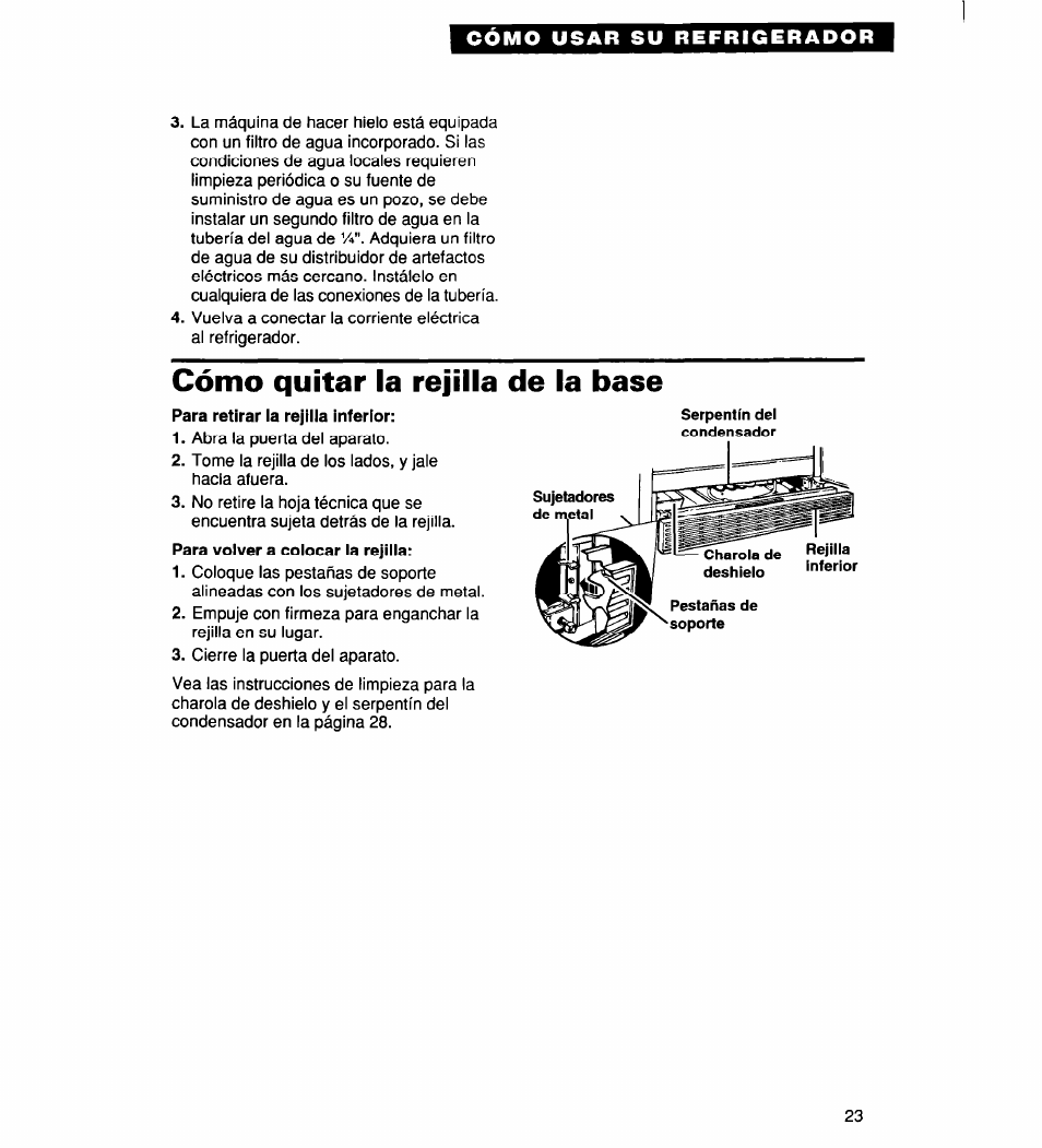 Cómo quitar la rejilla de la base, Para retirar la rejilla inferior | Whirlpool 2194182 User Manual | Page 55 / 68