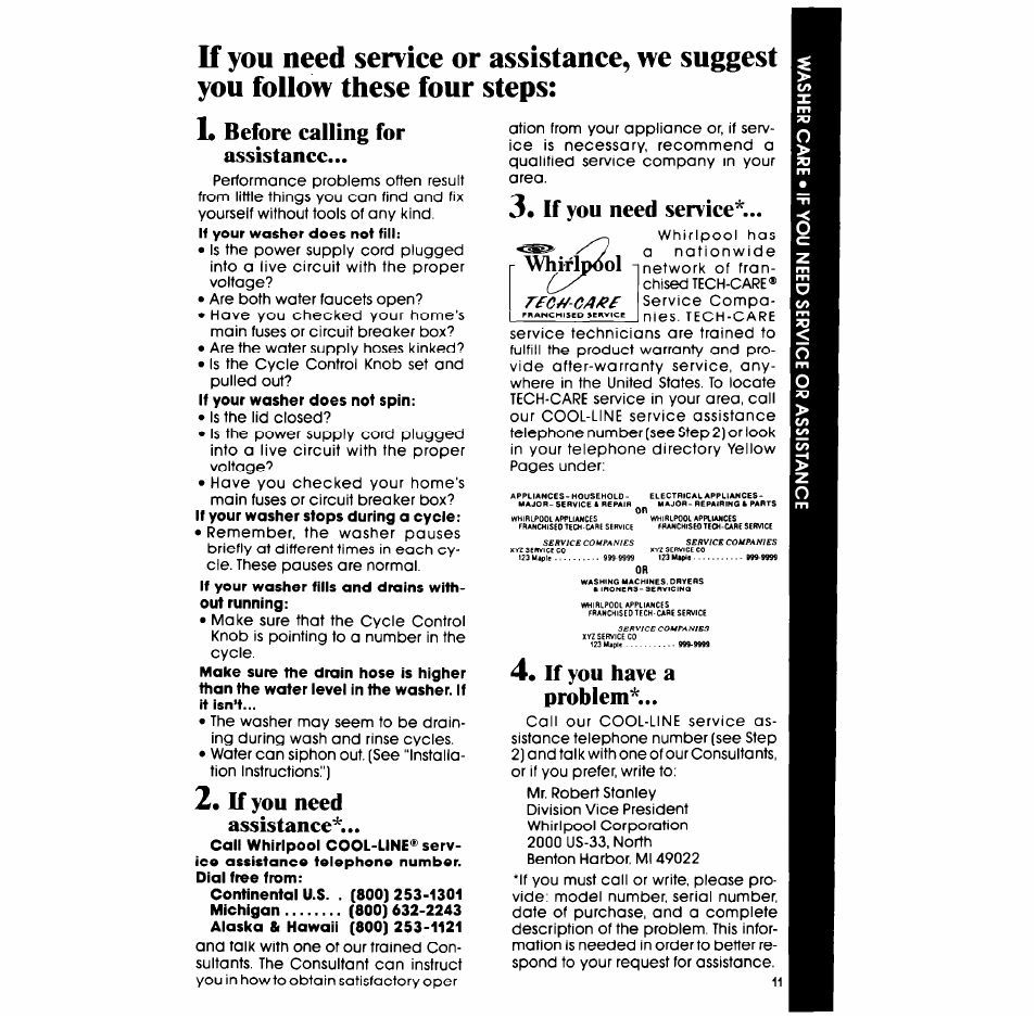 U you need assistance, If you need service, If you have a problem | Before ealling for assistance | Whirlpool LA6OOOXP User Manual | Page 11 / 12