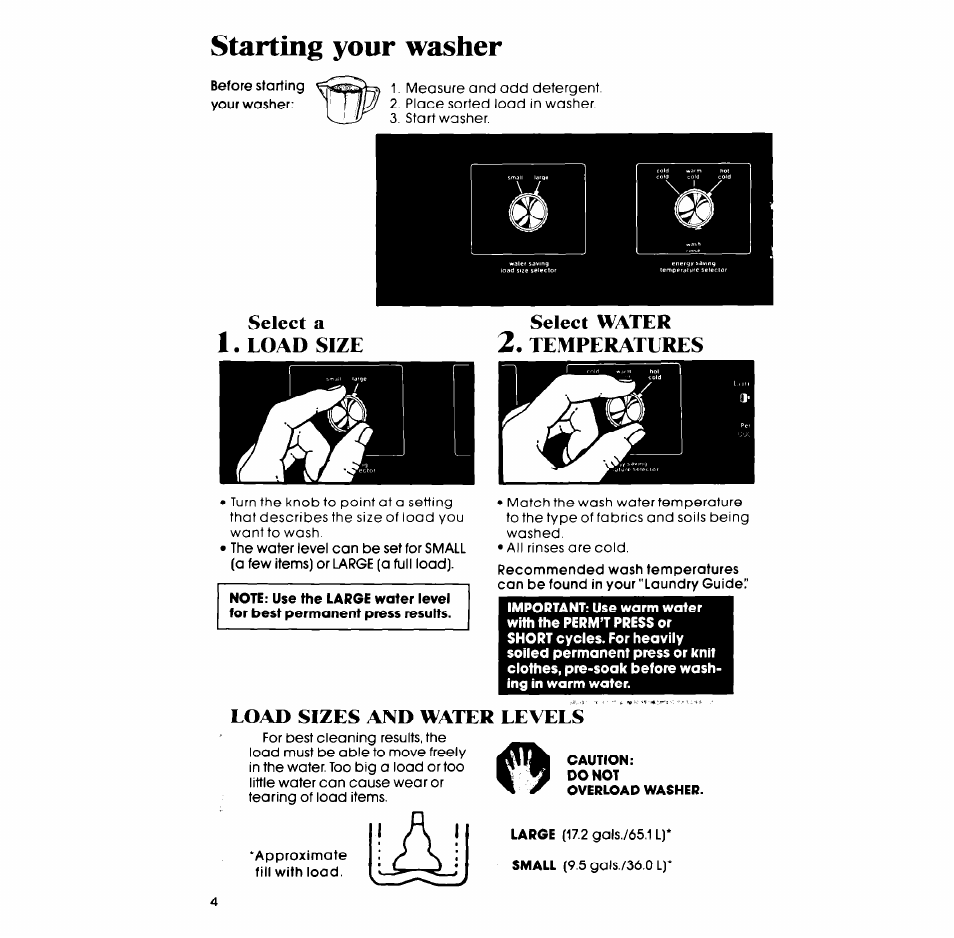 Starting your washer, Select water 2. temperatures, Load sizes and water levels | Select a 1. load size select water 2. temperatures | Whirlpool LA6OOOXP User Manual | Page 4 / 12