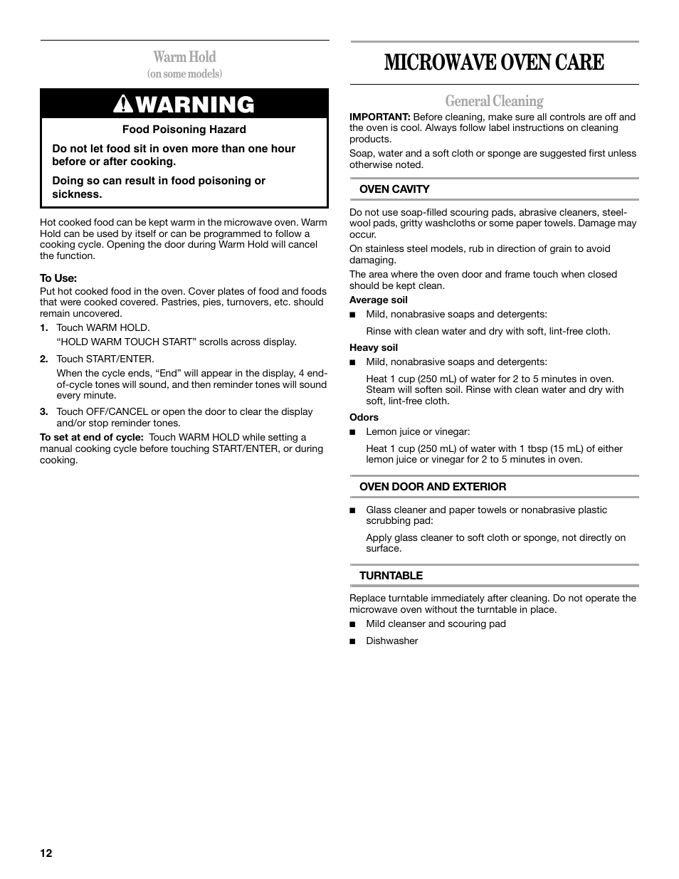 Microwave oven care, Warning, Warm hold | General cleaning | Whirlpool MT1120SL User Manual | Page 12 / 16