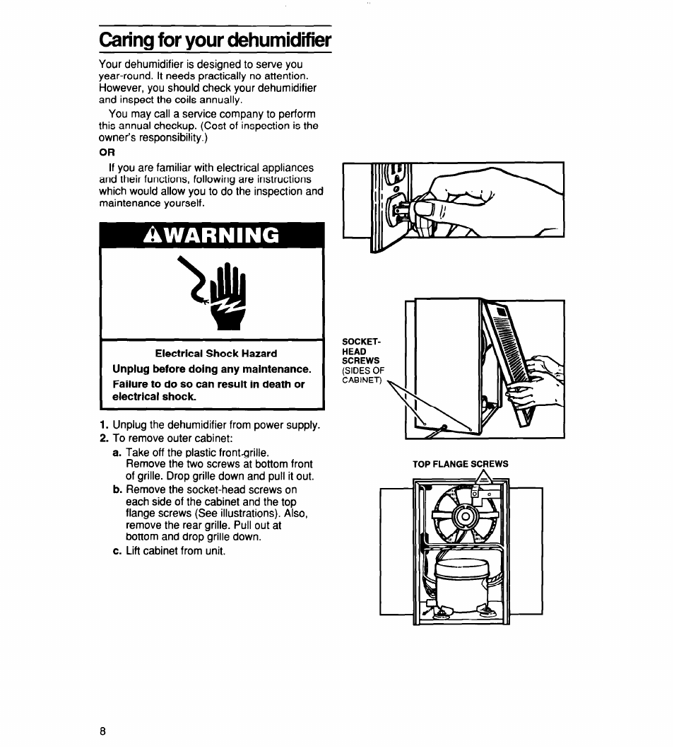 Warning, Caring for your dehumidifier | Whirlpool TD2500XF0 User Manual | Page 8 / 12
