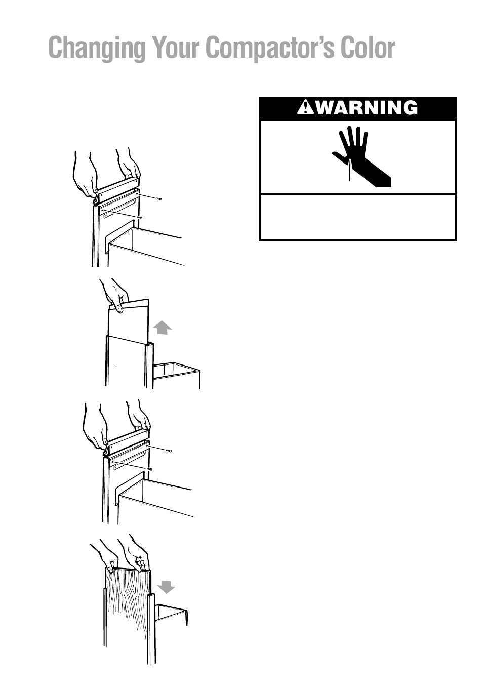 Changing your compactors color, Changing your compactor’s color, Wwarning | Whirlpool 800 User Manual | Page 14 / 16
