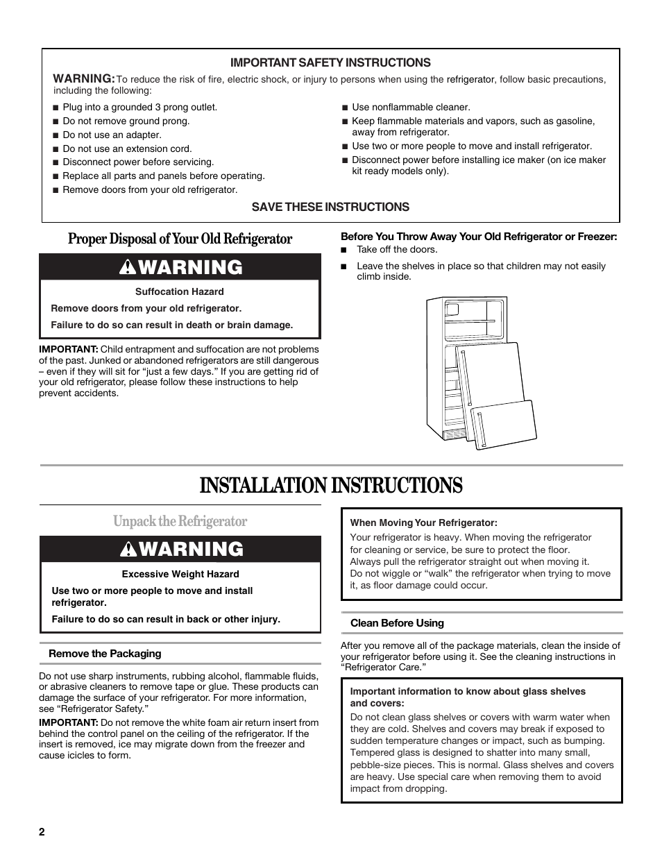 Installation instructions, Warning, Unpack the refrigerator | Proper disposal of your old refrigerator | Whirlpool WF-L200V User Manual | Page 2 / 54