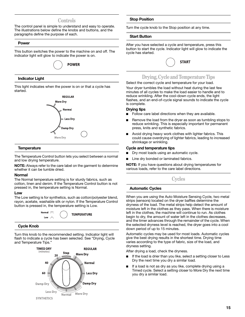 Controls, Drying, cycle andtemperature tips, Cycles | Drying, cycle and temperature tips | Whirlpool 8565592B User Manual | Page 15 / 20