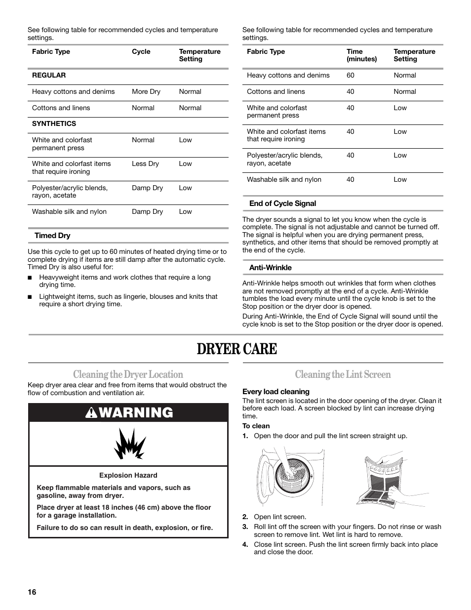 Dryer care, Cleaning the dryer location, Cleaning the lint screen | Warning | Whirlpool 8565592B User Manual | Page 16 / 20