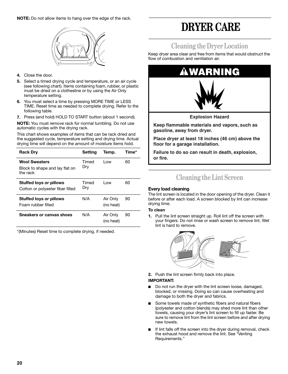 Dryer care, Cleaning the dryer location, Cleaning the lint screen | Whirlpool 8533582 User Manual | Page 20 / 24