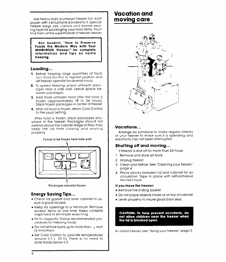 Loading, Energy saving tips, Vacation and moving care | Vacations, Shutting off and moving, If you move the freezer | Whirlpool EHO60FXL User Manual | Page 6 / 8