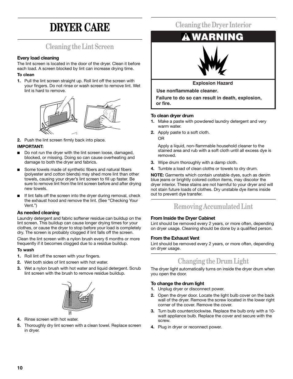 Dryer care, Cleaning the lint screen, Cleaning the dryer interior | Removing accumulated lint, Changing the drum light | Whirlpool GEQ8821KQ0 User Manual | Page 10 / 28