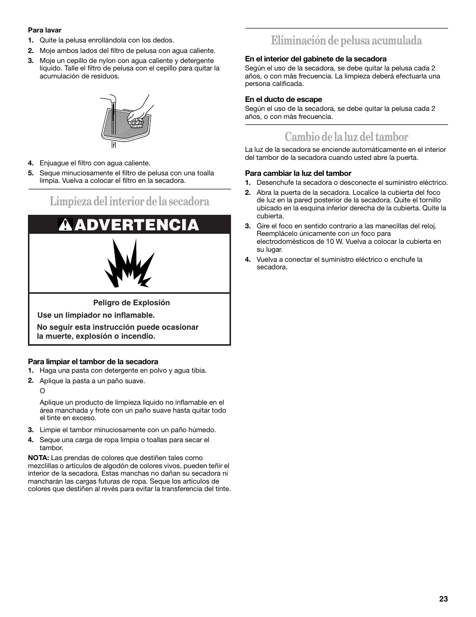 Advertencia, Limpieza del interior de la secadora, Eliminación de pelusa acumulada | Cambio de la luz del tambor | Whirlpool GEQ8821KQ0 User Manual | Page 23 / 28