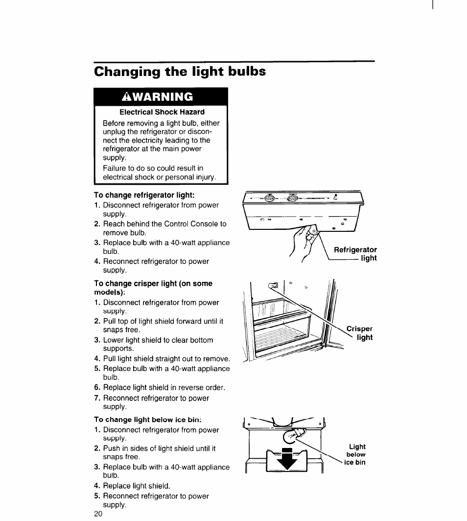 Changing the light bulbs, Awarning | Whirlpool 3VED23DQDW00 User Manual | Page 21 / 33