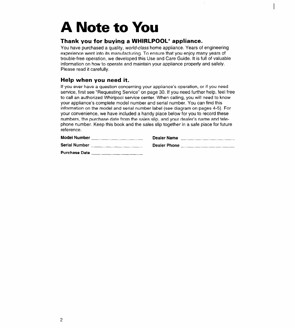 A note to you, Thank you for buying a whirlpool* appliance, Help when you need it | Whirlpool 3VED23DQDW00 User Manual | Page 3 / 33