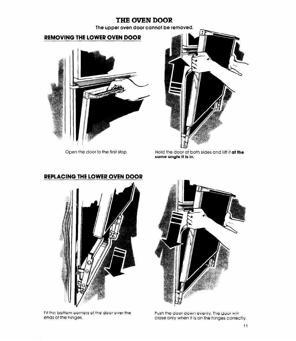 Removing the lower oven door, Replacing the lower oven door, The oven door | Whirlpool RB270PXK User Manual | Page 11 / 20