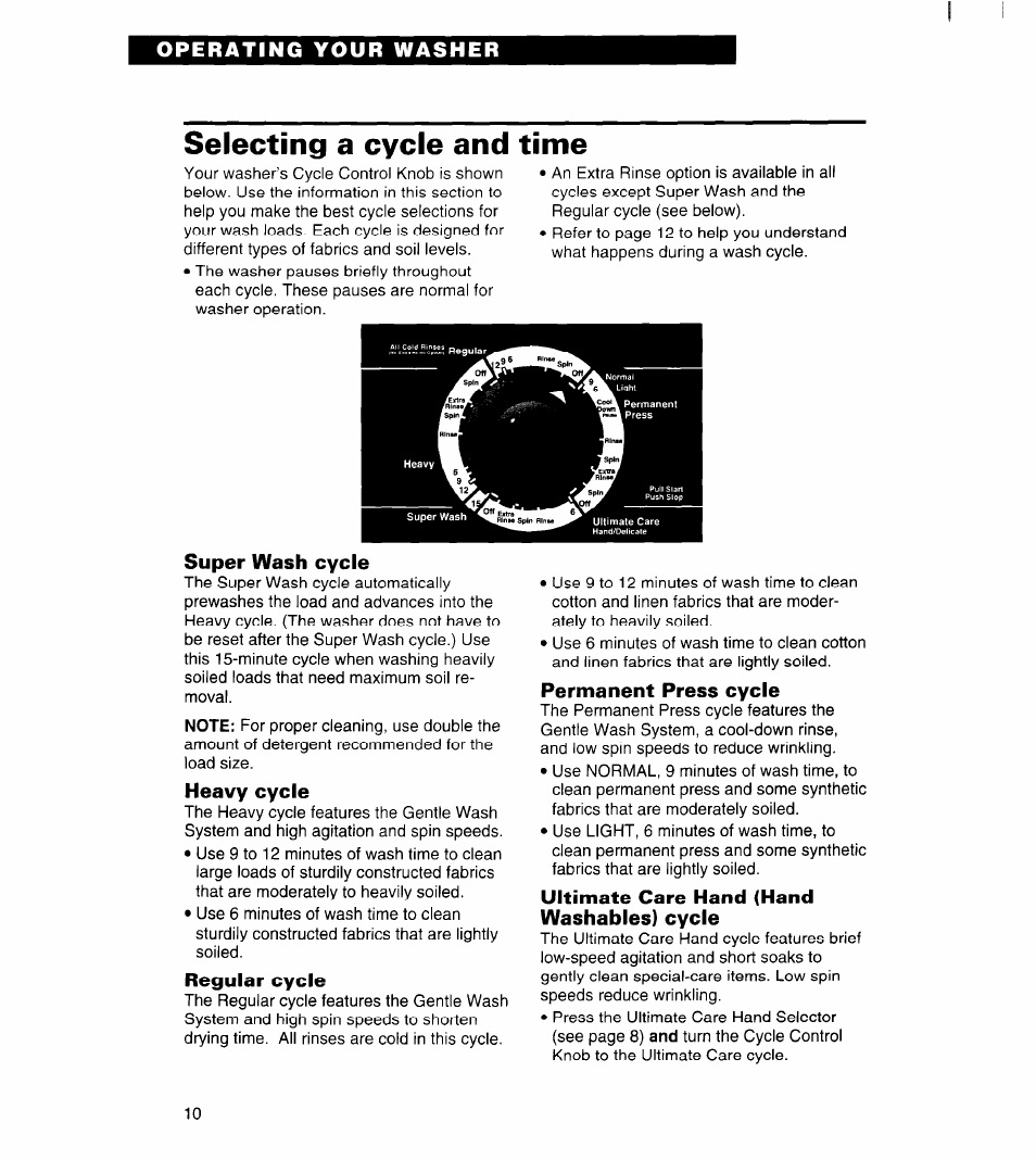 Selecting a cycle and time, Super wash cycle, Heavy cycle | Regular cycle, Permanent press cycle, Ultimate care hand (hand washables) cycle | Whirlpool 7LSC9355BN0 User Manual | Page 10 / 26