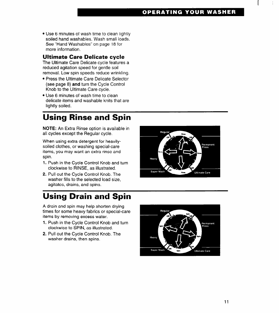 Ultimate care delicate cycle, Using rinse and spin, Using drain and spin | Whirlpool 7LSC9355BN0 User Manual | Page 11 / 26