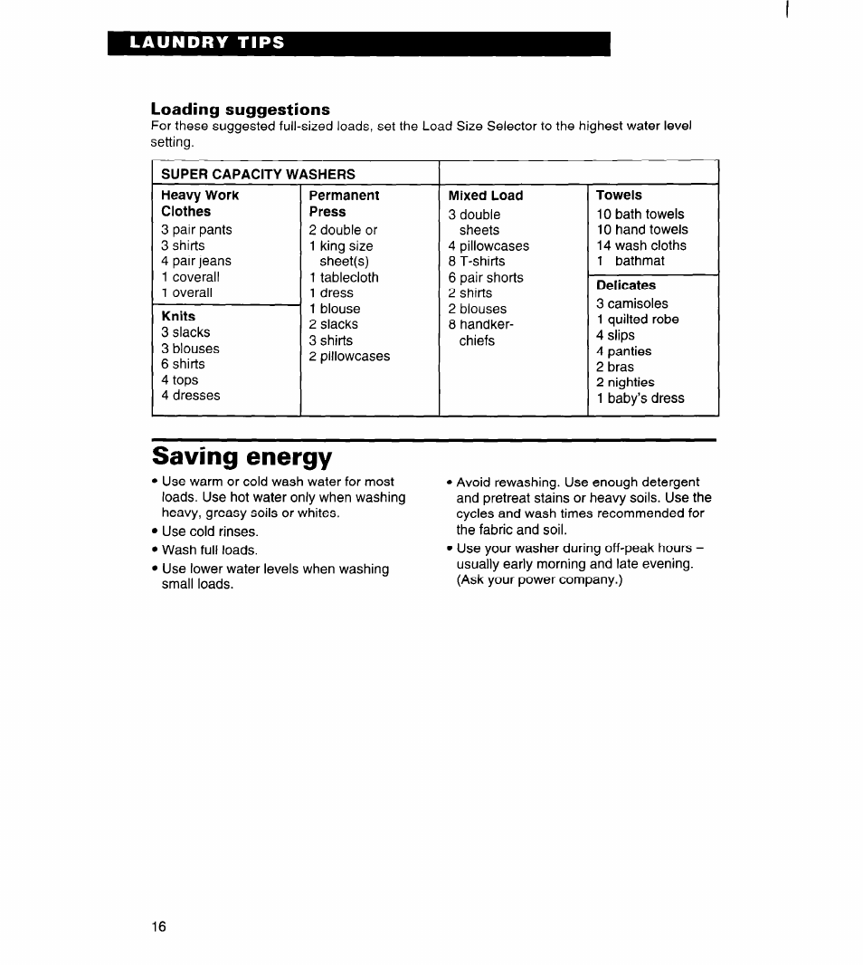 Super capacity washers, Towels, Delicates | Saving energy | Whirlpool 7LSC9355BN0 User Manual | Page 16 / 26