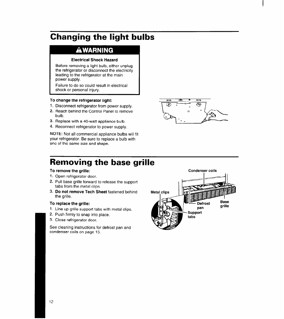 Changing the light bulbs, Removing the base grille, Awarning | Whirlpool 8ET18NK User Manual | Page 13 / 22