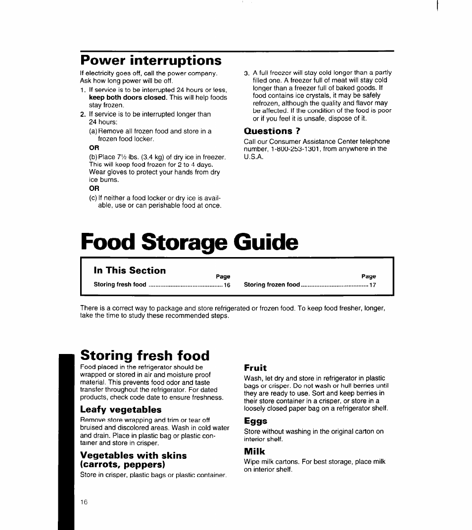 Power interruptions, Questions, Food storage guide | In this section, Storing fresh food, Leafy vegetables, Vegetables with skins (carrots, peppers), Fruit, Eggs, Milk | Whirlpool 8ET18NK User Manual | Page 17 / 22