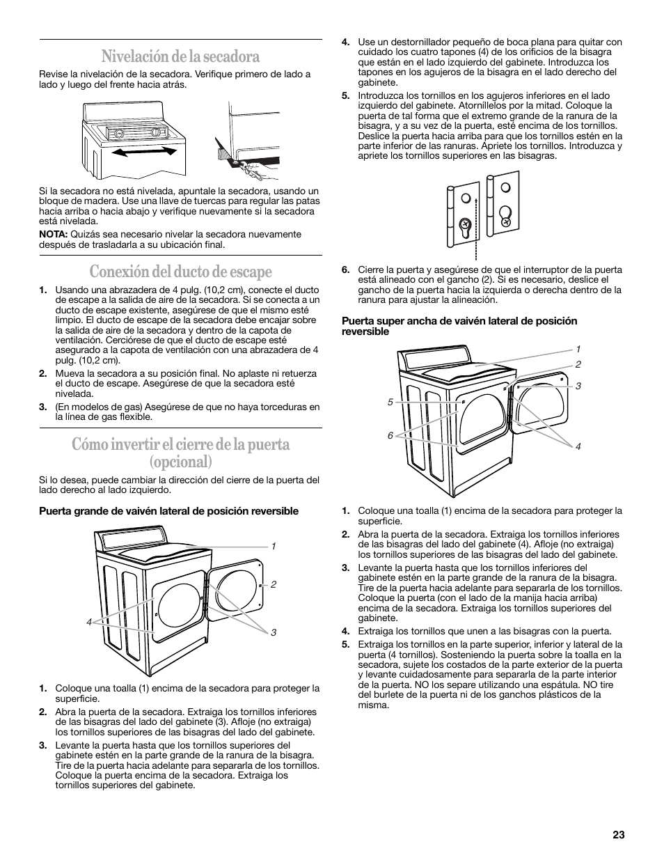 Nivelación de la secadora, Conexión del ducto de escape, Cómo invertir el cierre de la puerta (opcional) | Whirlpool 8535899 User Manual | Page 23 / 24