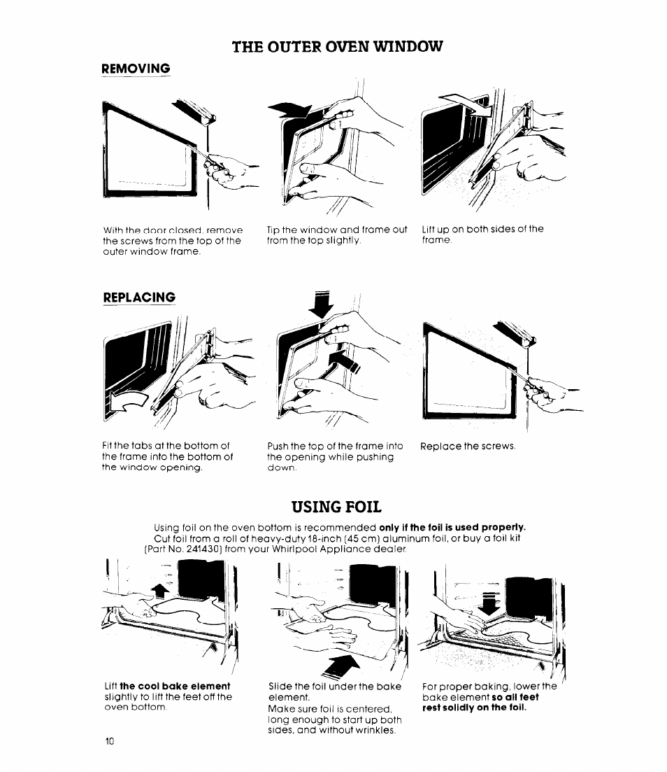 Removing, Replacing, The outer oven window | Using foil | Whirlpool RB2OOOXK User Manual | Page 10 / 12