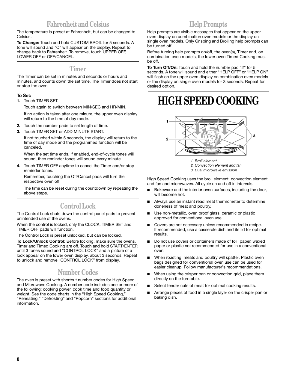 High speed cooking, Fahrenheit and celsius, Timer | Control lock, Number codes, Help prompts | Whirlpool GSC308 User Manual | Page 8 / 24