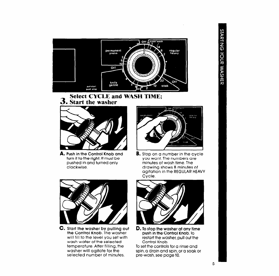 Select cycle and wash time, Start the washer | Whirlpool LA6800XM User Manual | Page 5 / 16
