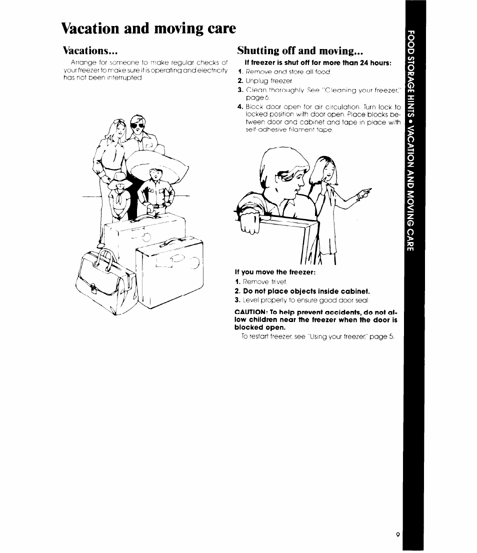 Vacation and moving care, If you move the freezer, Do not place objects inside cabinet | Vacations, Shutting off and moving | Whirlpool EVISOE User Manual | Page 9 / 12
