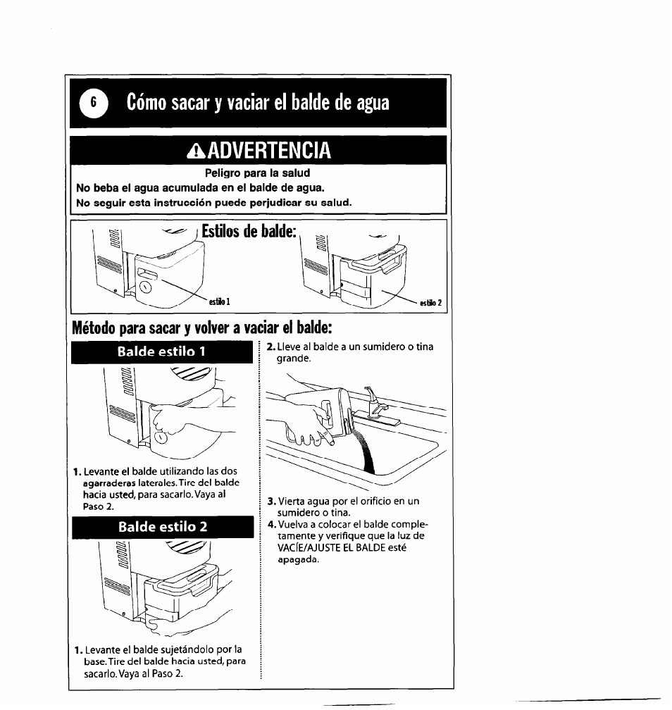 Cómo sacar y vaciar el balde de agua, Advertencia, Cómo sacar y vaciar el balde de agua -7 | Cómo sacar y vaciar el balde de agua ^advertencia | Whirlpool 1182182 User Manual | Page 18 / 24