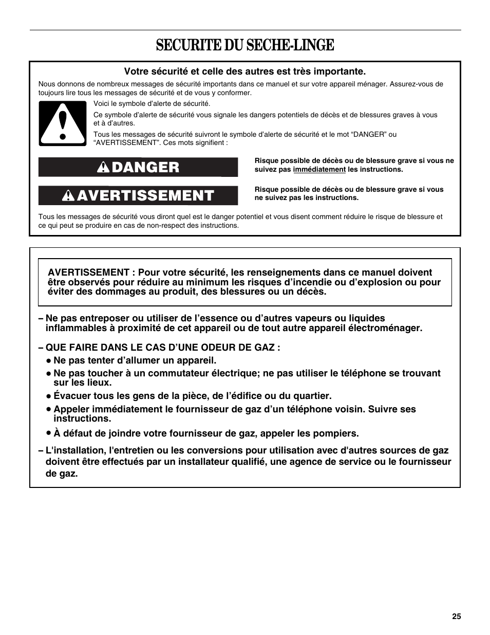 Securite du seche-linge, Avertissement danger | Whirlpool 3XLGR5437 User Manual | Page 25 / 36