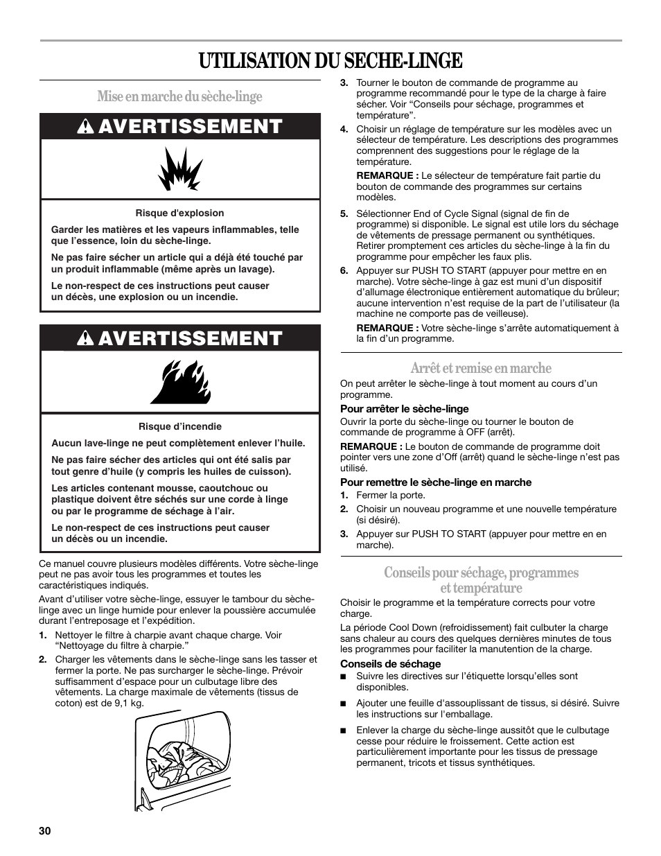 Utilisation du seche-linge, Avertissement, Mise en marche du sèche-linge | Arrêt et remise en marche, Conseils pour séchage, programmes et température | Whirlpool 3XLGR5437 User Manual | Page 30 / 36