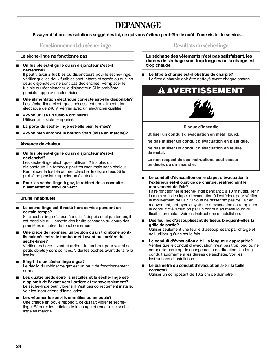 Depannage, Avertissement, Fonctionnement du sèche-linge | Résultats du sèche-linge | Whirlpool 3XLGR5437 User Manual | Page 34 / 36