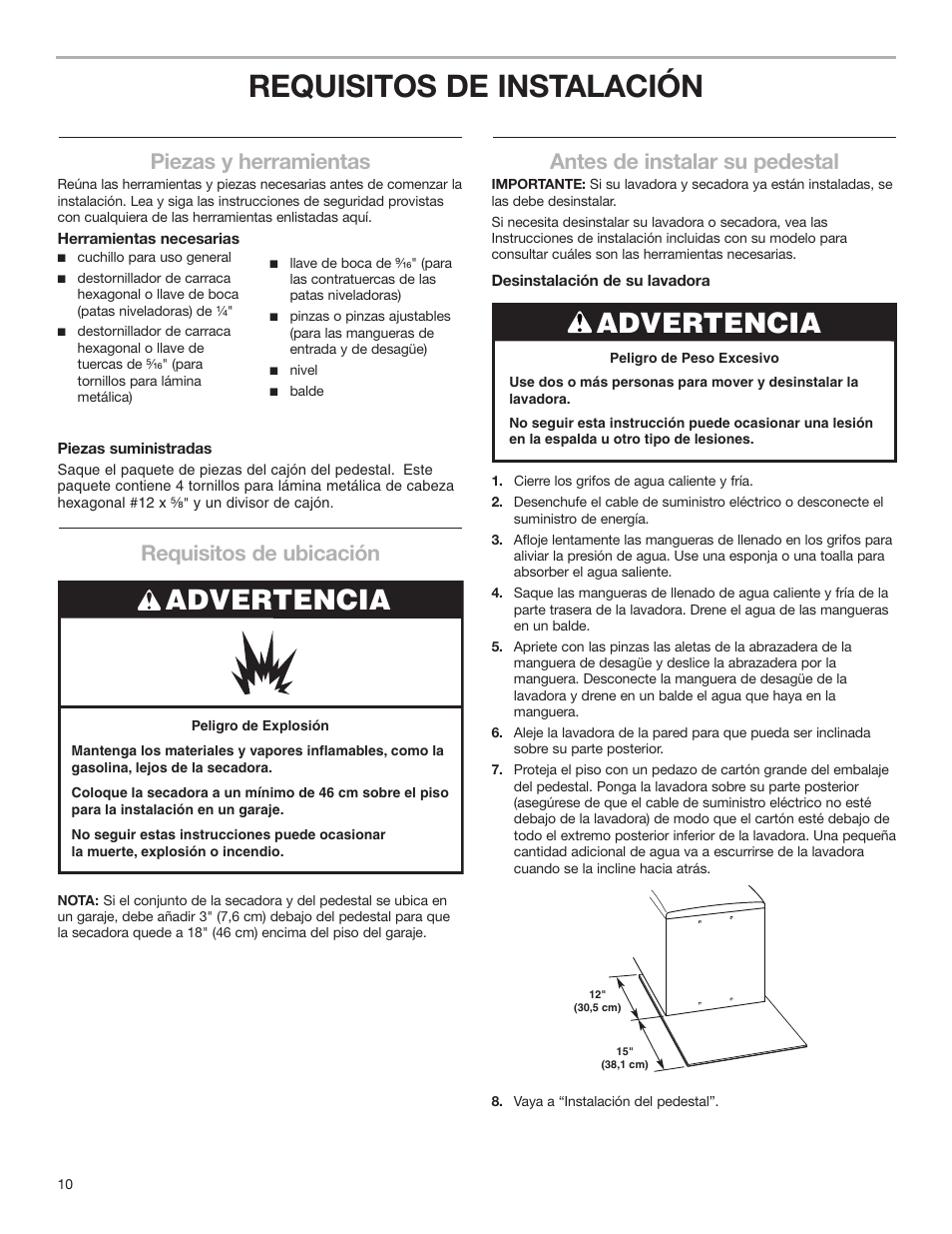 Requisitos de instalación, Advertencia, Antes de instalar su pedestal | Piezas y herramientas, Requisitos de ubicación | Whirlpool Washer/Dryer Pedestal User Manual | Page 10 / 24