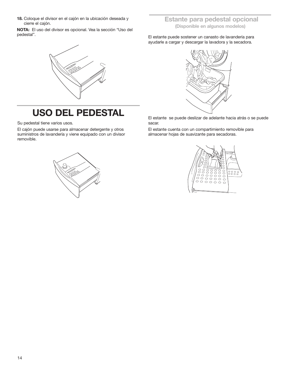 Uso del pedestal, Estante para pedestal opcional | Whirlpool Washer/Dryer Pedestal User Manual | Page 14 / 24