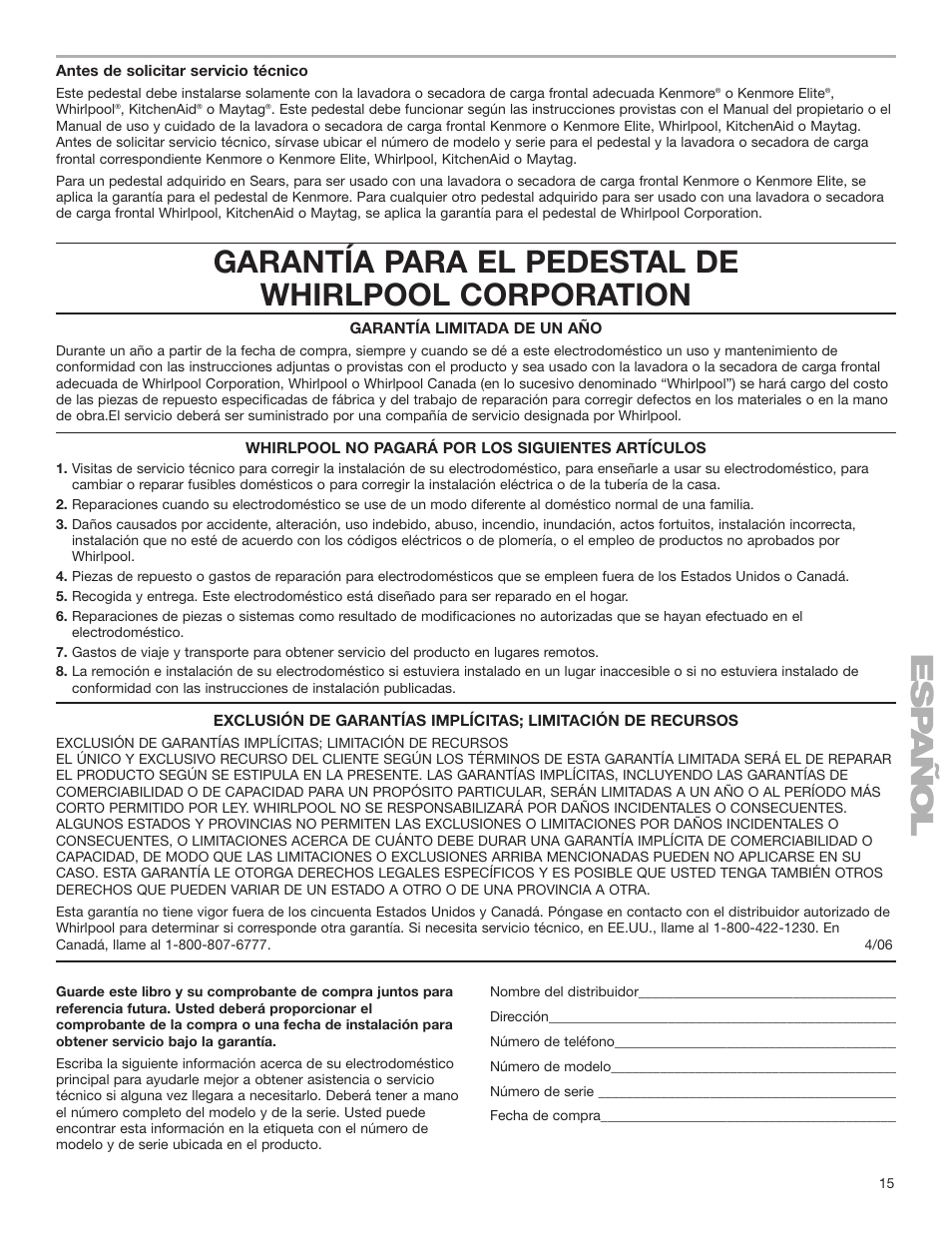 Garantía para el pedestal de whirlpool corporation | Whirlpool Washer/Dryer Pedestal User Manual | Page 15 / 24