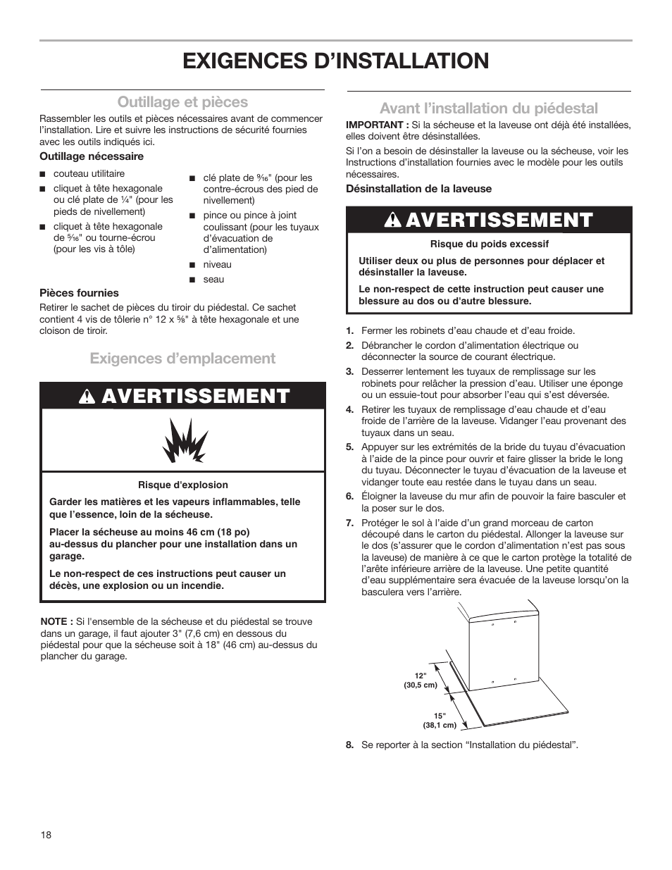 Exigences d’installation, Avertissement, Avant l’installation du piédestal | Outillage et pièces, Exigences d’emplacement | Whirlpool Washer/Dryer Pedestal User Manual | Page 18 / 24