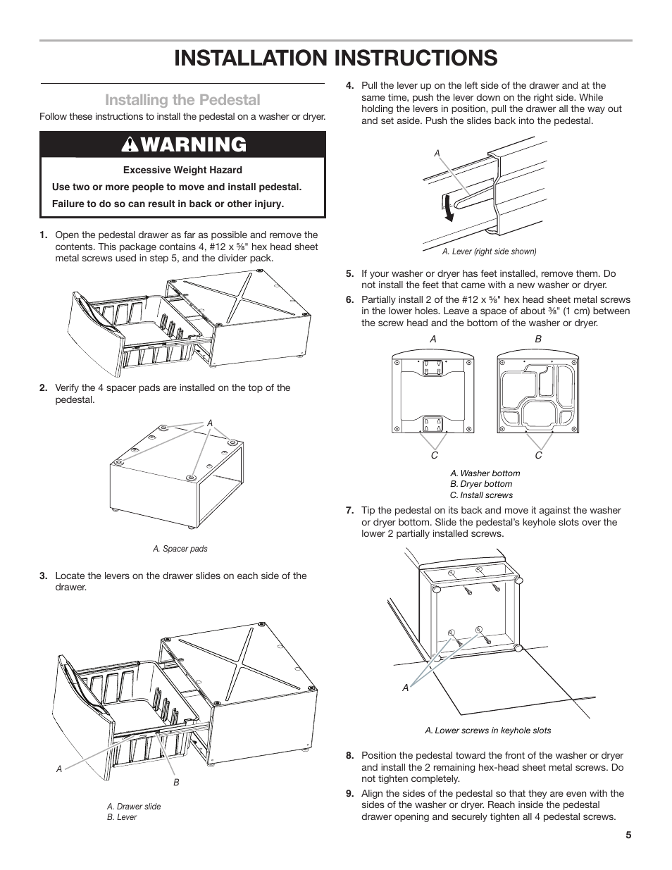 Installation instructions, Warning, Installing the pedestal | Whirlpool Washer/Dryer Pedestal User Manual | Page 5 / 24