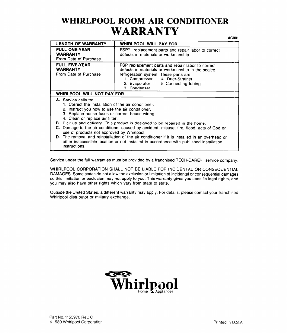 Avhirlpool, Warranty, Whirlpool room air conditioner | Full five-year warranty, Whirlpool will not pay for a | Whirlpool AC1052XS User Manual | Page 8 / 8