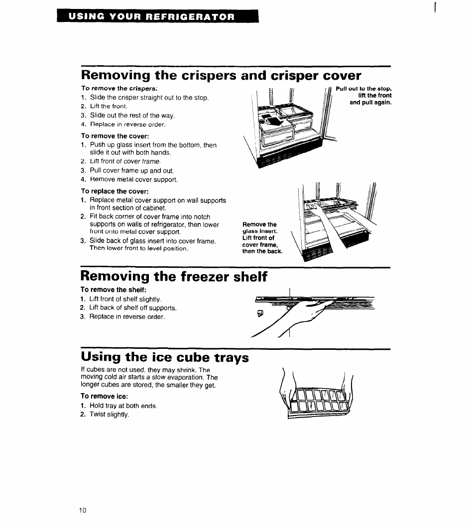 Removing the crispers and crisper cover, Removing the freezer shelf, Using the ice cube trays | Poaam inmmnn | Whirlpool 4ET18ZK User Manual | Page 10 / 19