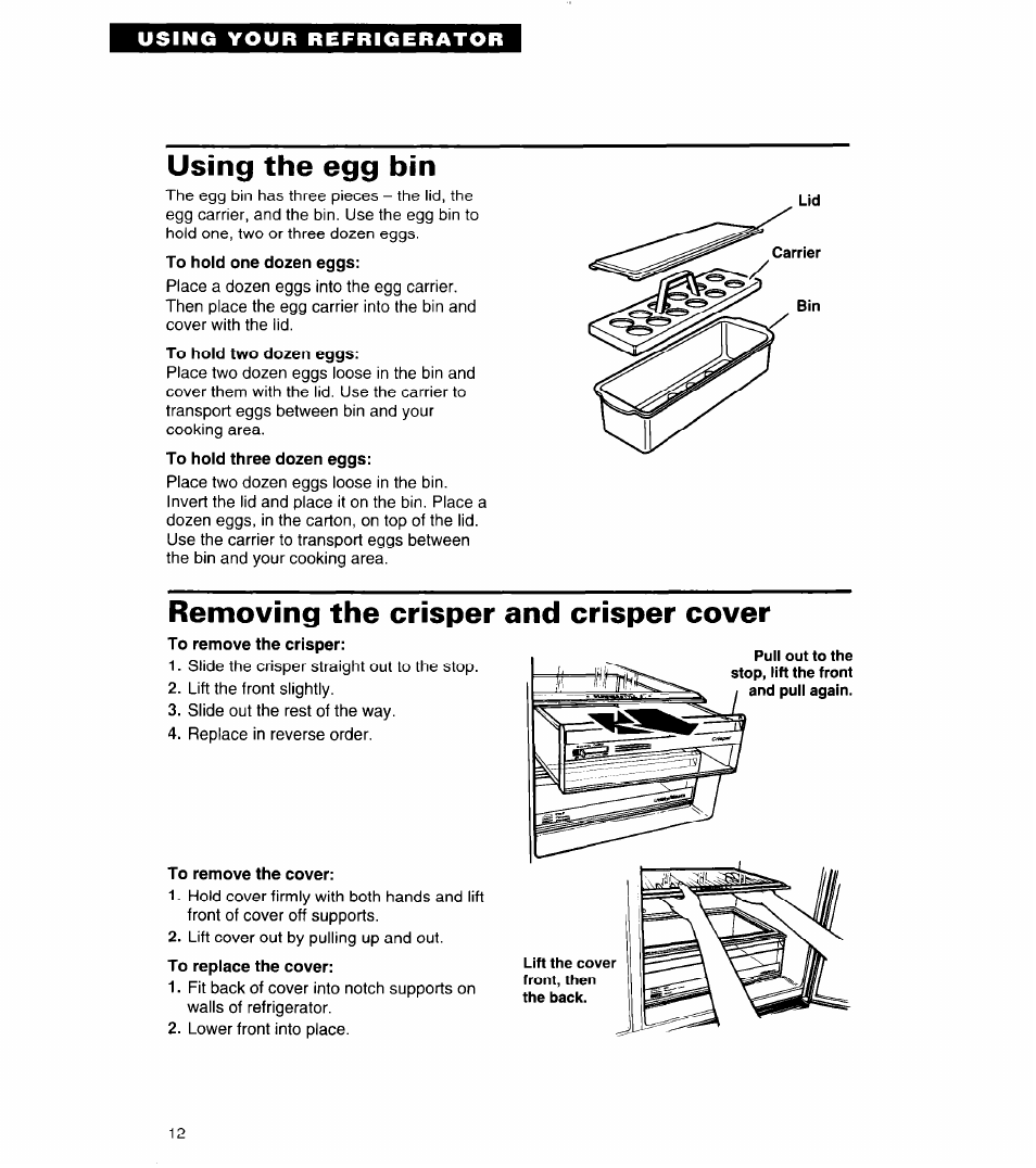 Using the egg bin, Removing the crisper and crisper cover, To remove the cover | Whirlpool 4ED27DQ User Manual | Page 12 / 30