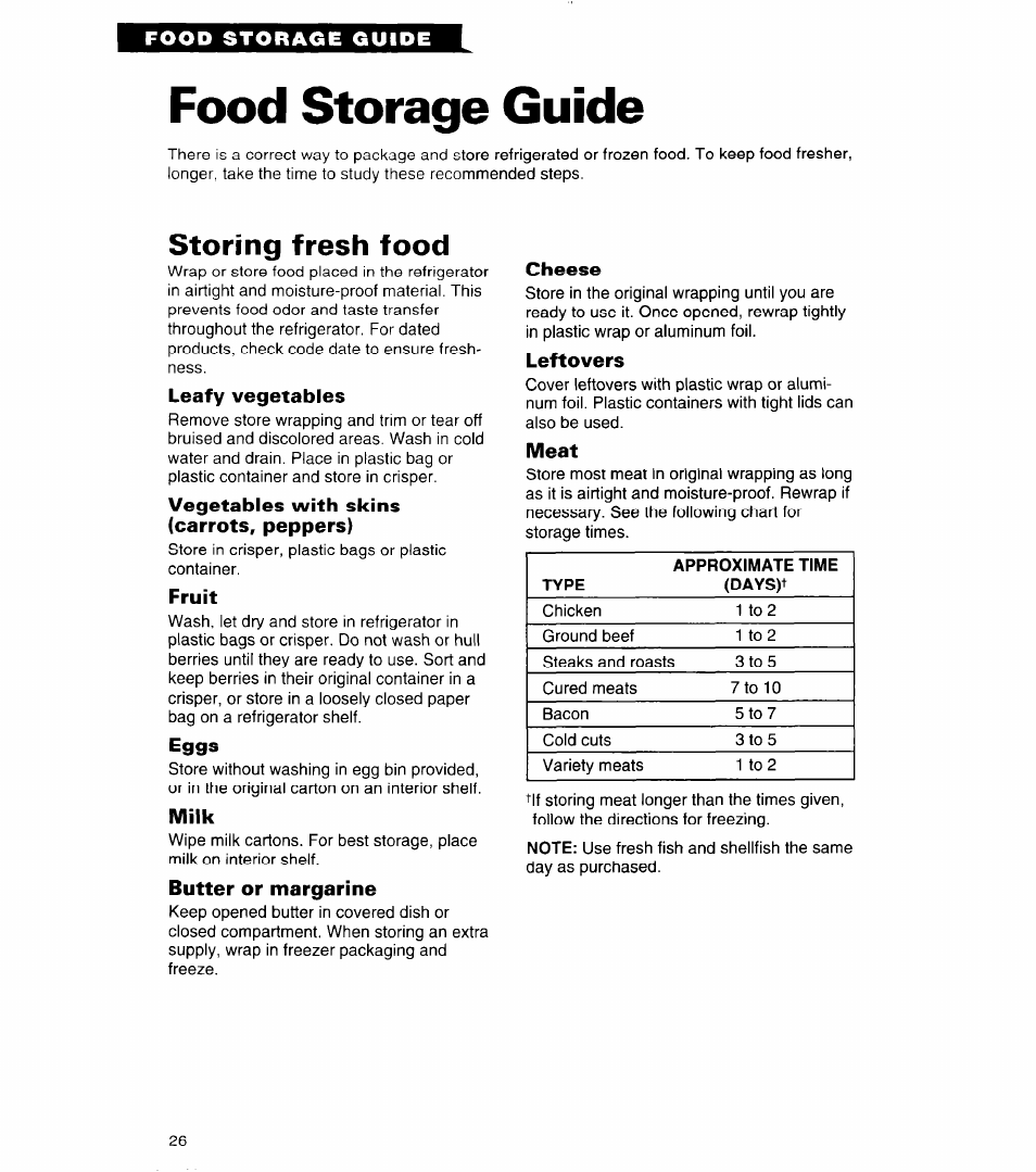 Food storage guide, Storing fresh food, Leafy vegetables | Vegetables with skins (carrots, peppers), Fruit, Milk, Butter or margarine, Cheese, Leftovers, Meat | Whirlpool 4ED27DQ User Manual | Page 26 / 30