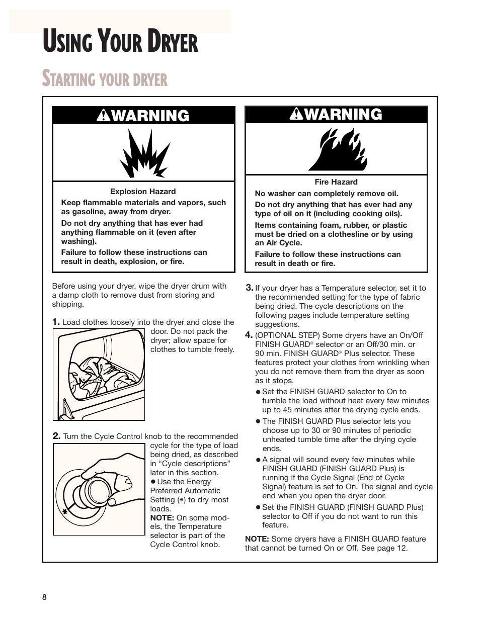 Using your dryer, Starting your dryer, Sing | Ryer, Tarting your dryer, Wwarning | Whirlpool 8280525 User Manual | Page 8 / 24