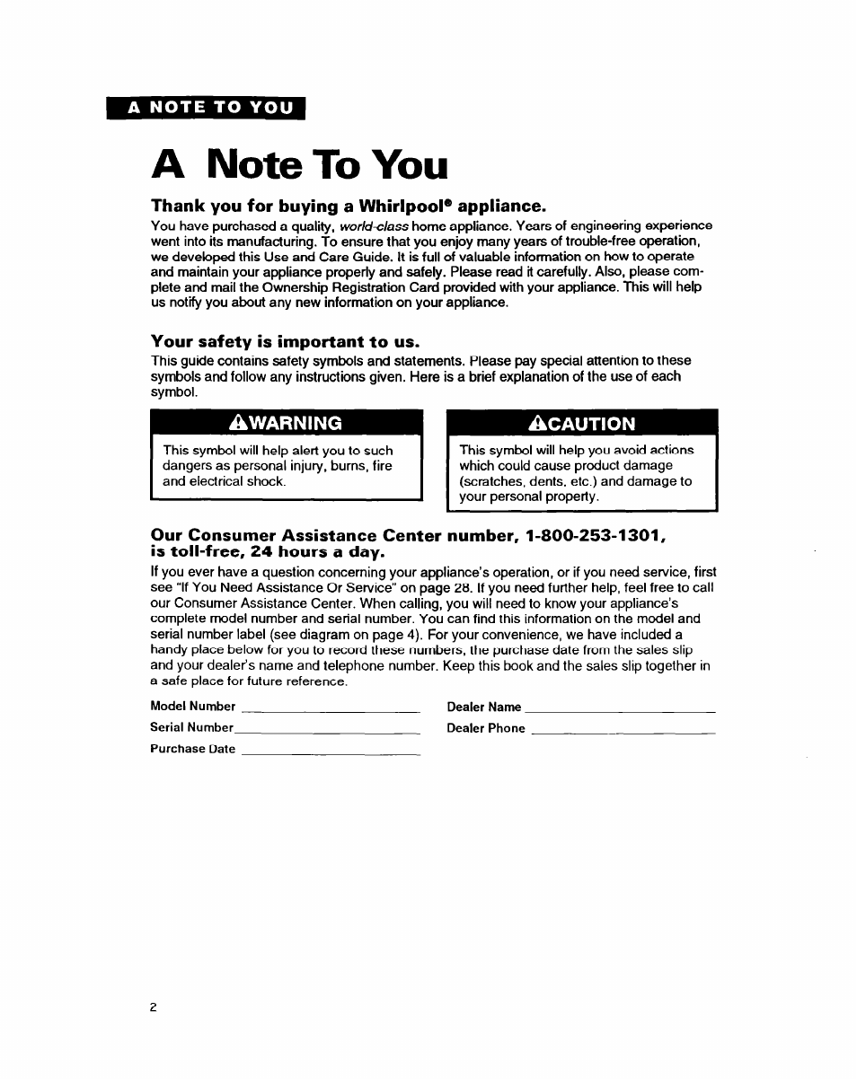 A note to you, Thank you for buying a whirlpool* appliance, Your safety is important to us | Whirlpool EDZZDQ User Manual | Page 2 / 30