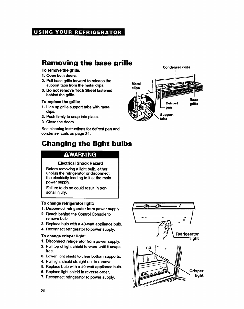 Removing the base grille, Changing the light bulbs | Whirlpool EDZZDQ User Manual | Page 20 / 30