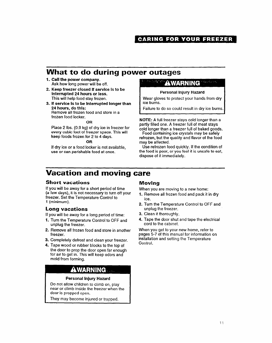 Short vacations, Long vacations, Moving | What to do during power outages, Vacation and moving care, Warning, Awarning | Whirlpool COMPACT FREEZER User Manual | Page 11 / 14