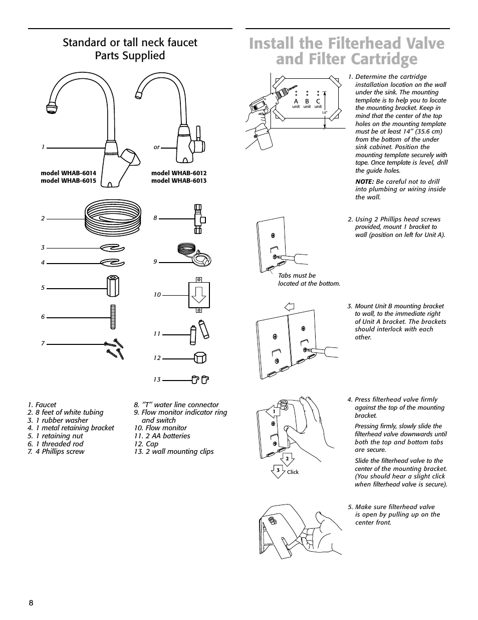 Install the filterhead valve and filter cartridge, Standard or tall neck faucet parts supplied | Whirlpool WHAB-6015 User Manual | Page 8 / 35