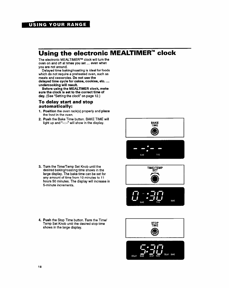 Using the electronic mealtimer™ clock, To delay start and stop automatically | Whirlpool FGS395Y User Manual | Page 18 / 36