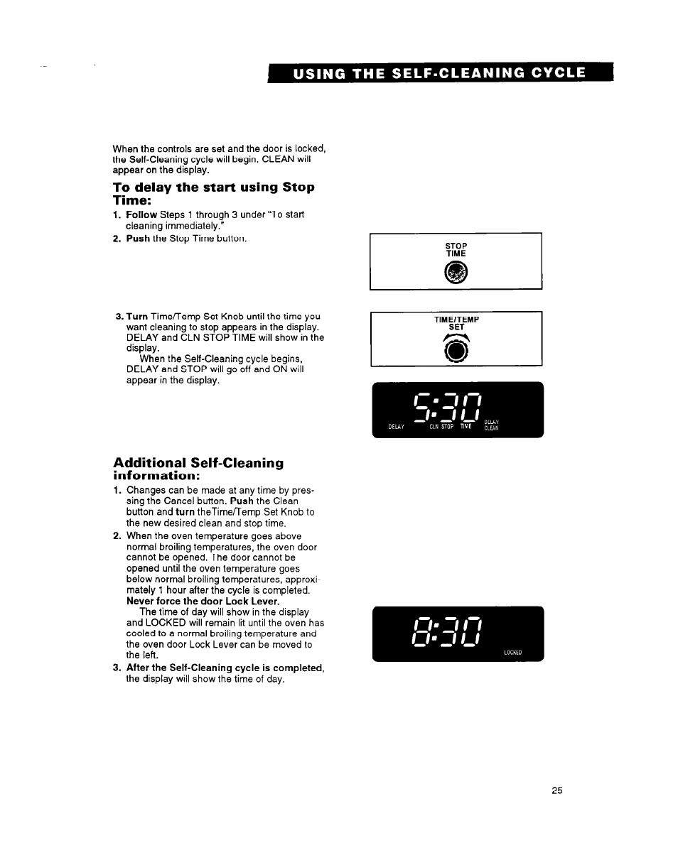 To delay the start using stop time, Additional self-cleaning information | Whirlpool FGS395Y User Manual | Page 25 / 36